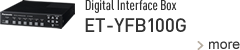 Digital Interface Box ET-YFB100G