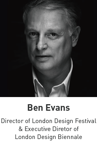 Ben Evans - Director of London Design Festival & Executive Diretor of London Design Biennale