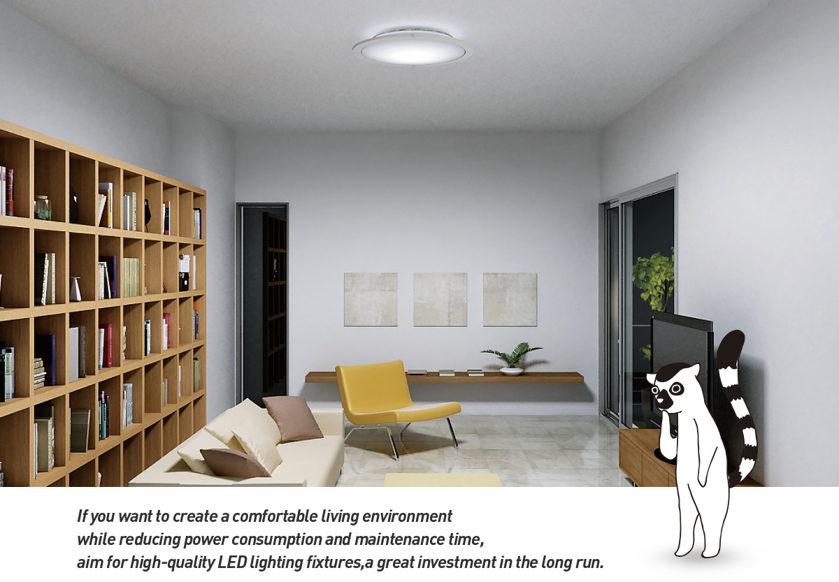 If you want to create a comfortable living environment while reducing power consumption and maintenance time, aim for high-quality LED lighting fixtures,a great investment in the long run.  
 