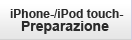 Preparazione iPhone/iPod touch