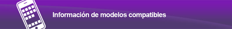 Información de modelos compatibles