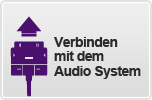 Verbinden mit dem Audio System