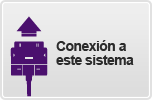 Conexión a este sistema